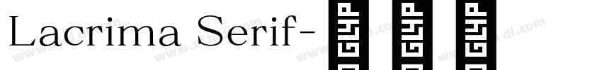 Lacrima Serif字体转换